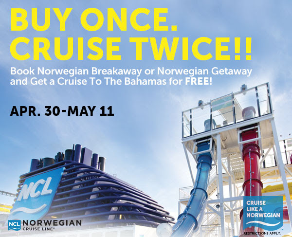 buy one cruise twice!!